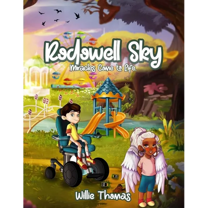 Rodowell Sky: Miracles Come to Life - Paperback