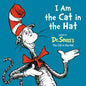I Am the Cat in the Hat - Board Book