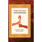 Torchlight Testimonies: Stories of God's Faithfulness - Hardcover