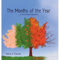 The Months of the Year -in the Northern Hemisphere - Hardcover