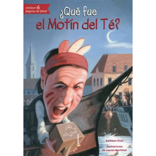 ¿Qué Fue El Motín del Té? - Paperback