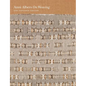 On Weaving: New Expanded Edition - Hardcover