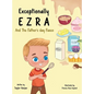 Exceptionally Ezra and the Father's Day fiasco - Hardcover