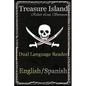Treasure Island: Dual Language Reader (English/Spanish) - Paperback