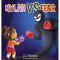 Nylah vs Fear - Hardcover
