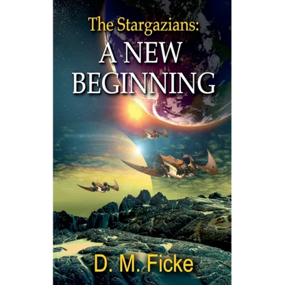The Stargazians: A New Beginning - Paperback