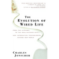 The Evolution of Wired Life: From the Alphabet to the Soul-Catcher Chip -- How Information Technologies Change Our World - Hardcover