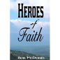 Heroes of Faith - Paperback
