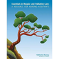Essentials in Hospice and Palliative Care: A Resource for Nursing Assistants - Paperback