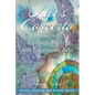 Life's Concerto: Wholeness through Poetry and Expressive Arts - Paperback