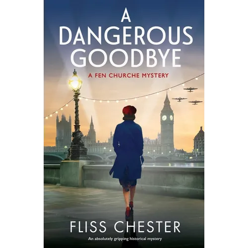 A Dangerous Goodbye: An absolutely gripping historical mystery - Paperback