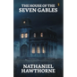 The House Of The Seven Gables - Paperback