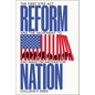 Reform Nation: The First Step ACT and the Movement to End Mass Incarceration - Hardcover