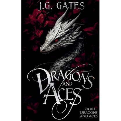 Dragons and Aces: Dragons and Aces Series Book 1 - Paperback