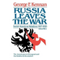 Russia Leaves the War: Soviet-American Relations, 1917-1920 - Paperback