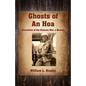 Ghosts of An Hoa: Chronicles of the Vietnam War, a Memoir - Paperback
