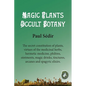 Magic Plants - Occult botany - Paperback