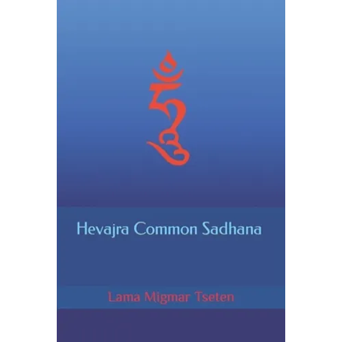 Hevajra Common Sadhana - Paperback