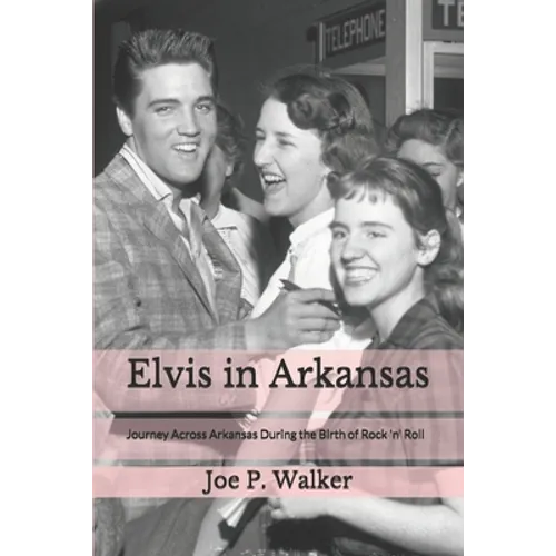 Elvis in Arkansas - Paperback