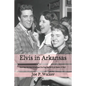 Elvis in Arkansas - Paperback