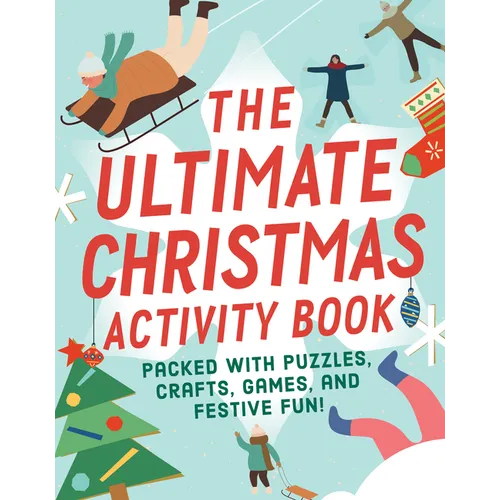 The Ultimate Christmas Activity Book - Paperback