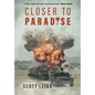 Closer to Paradise - Hardcover
