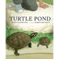 Turtle Pond - Hardcover