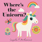 Where's the Unicorn?: (An Interactive, Sensory Lift-The-Flap Book with Felt Flaps and a Mirror for Babies & Toddlers. Friendly Mythical Creatures Incl - Board Book