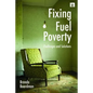 Fixing Fuel Poverty - Paperback