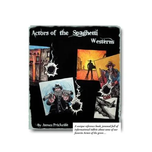 Actors of the Spaghetti Westerns - Paperback