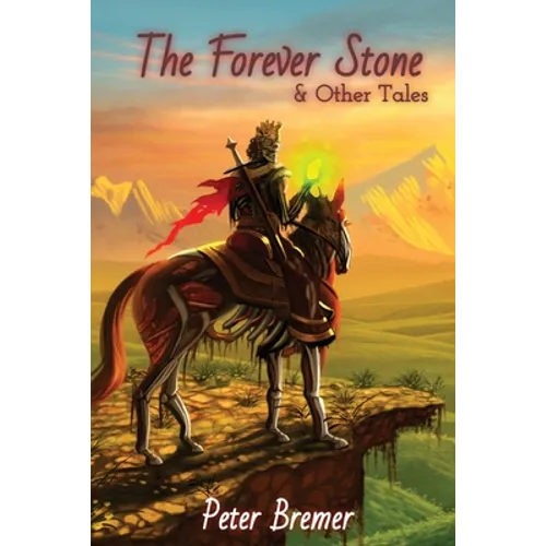 The Forever Stone & Other Tales - Paperback