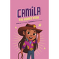 Camila the Rodeo Star - Hardcover