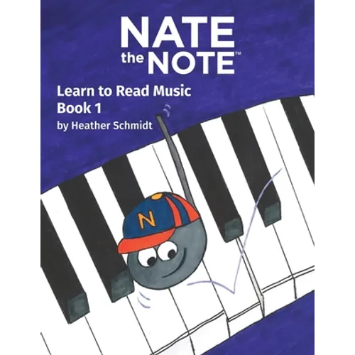 Nate the Note - Book 1: Learn to Read Music - Paperback