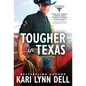 Tougher in Texas - Paperback