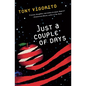 Just a Couple of Days - Paperback