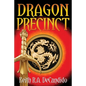 Dragon Precinct - Paperback