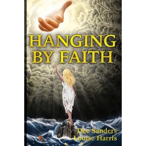 Hanging by Faith - Paperback