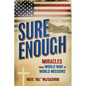 Sure Enough: Miracles From World War to World Missions - Paperback