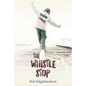 The Whistle Stop - Paperback