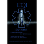 CQI for EMS: a practical manual for QUICK results - Paperback