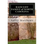RADCLIFF FAMILY of NORTH CAROLINA - Paperback
