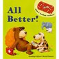 All Better! - Board Book