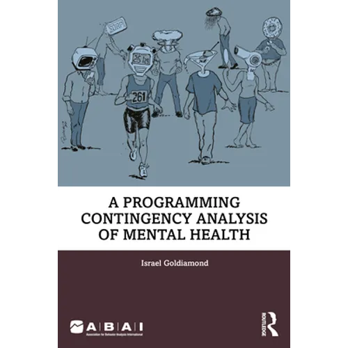 A Programing Contingency Analysis of Mental Health - Paperback