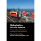 Globalization in Latin America - Hardcover