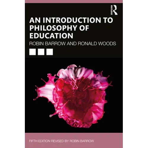 An Introduction to Philosophy of Education - Paperback