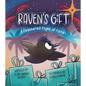 Raven's Gift: A Feathered Flight of Faith - Hardcover