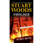 Stuart Woods' Smolder - Paperback