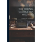 The Young George Du Maurier - Paperback