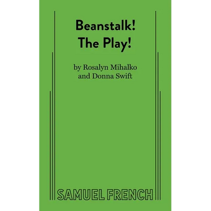 Beanstalk! the Play! - Paperback