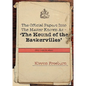 The Official Papers Into the Matter Known as -The Hound of the Baskervilles Dci1435-89 Refers - Paperback